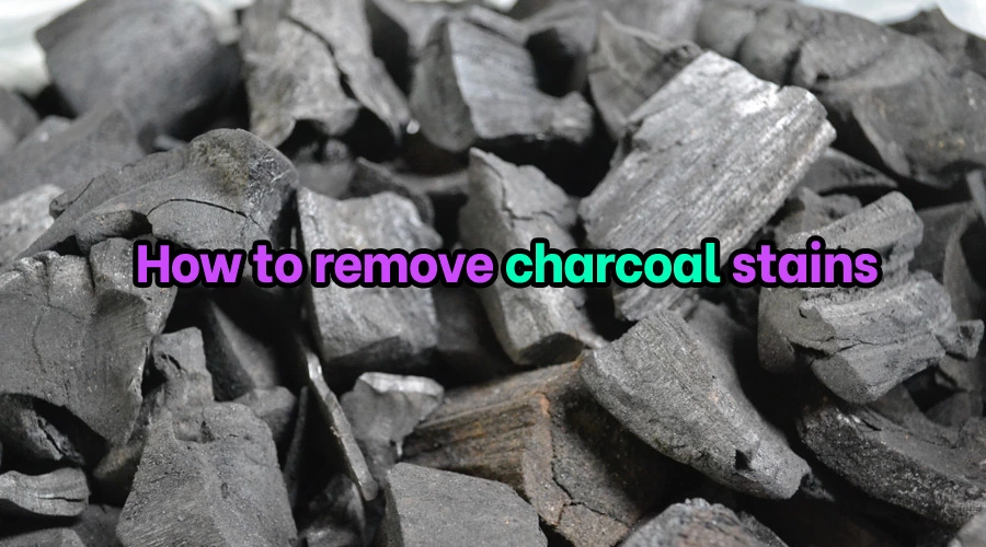 How to remove charcoal stains