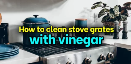 How to clean stove grates with vinegar