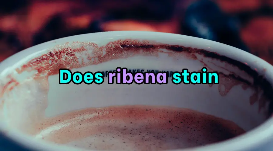 Does ribena stain